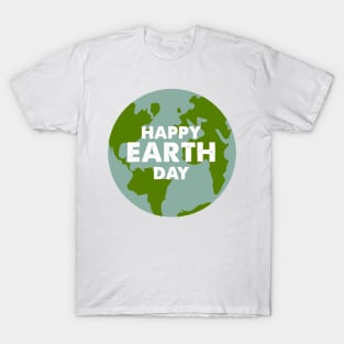 Happy Earth Day T-Shirt